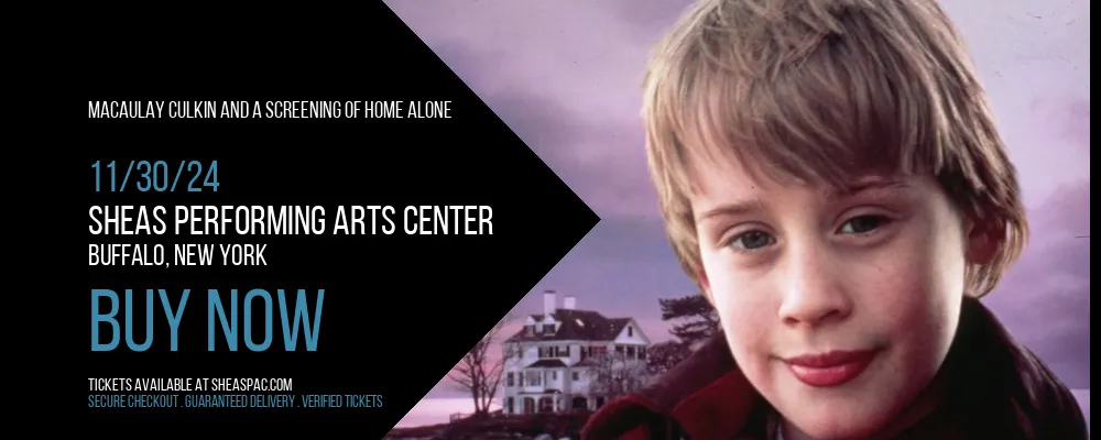 Macaulay Culkin and A Screening of Home Alone at Sheas Performing Arts Center